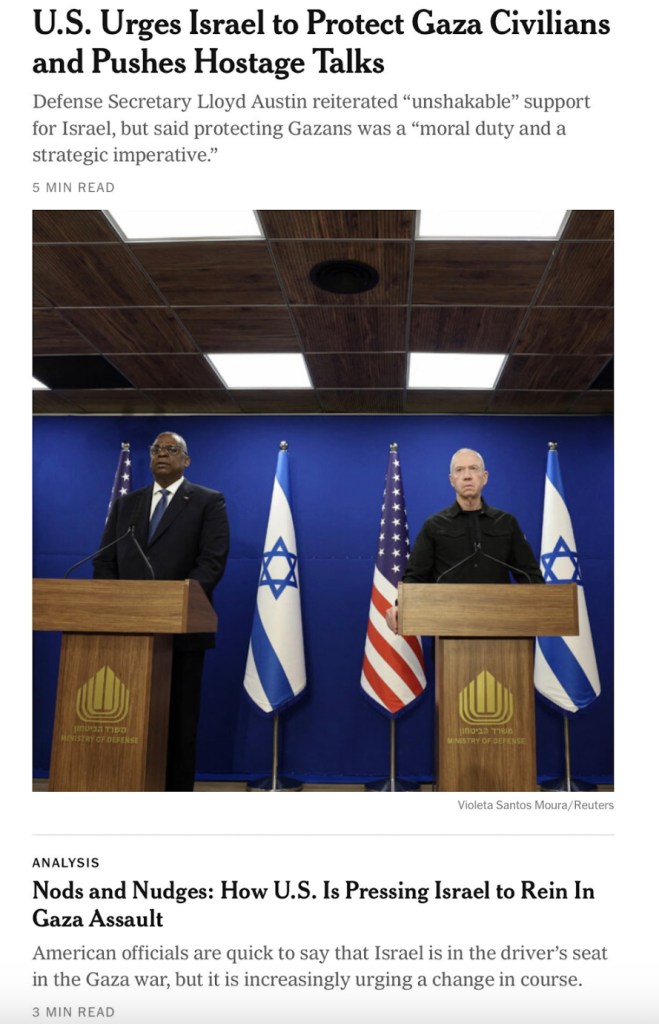 Screenshot of New York Times homepage from Monday, Dec. 18, 2023, showing the top two featured articles, respectively titled, "U.S. Urges Israel to Protect Gaza Civilians and Pushes Hostage Talks," and "Nods and Nudges: How U.S. Is Pressing Israel to Rein in Gaza Assault."